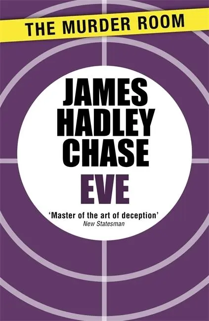 Cover: 9781471903298 | Eve | James Hadley Chase | Taschenbuch | Kartoniert / Broschiert