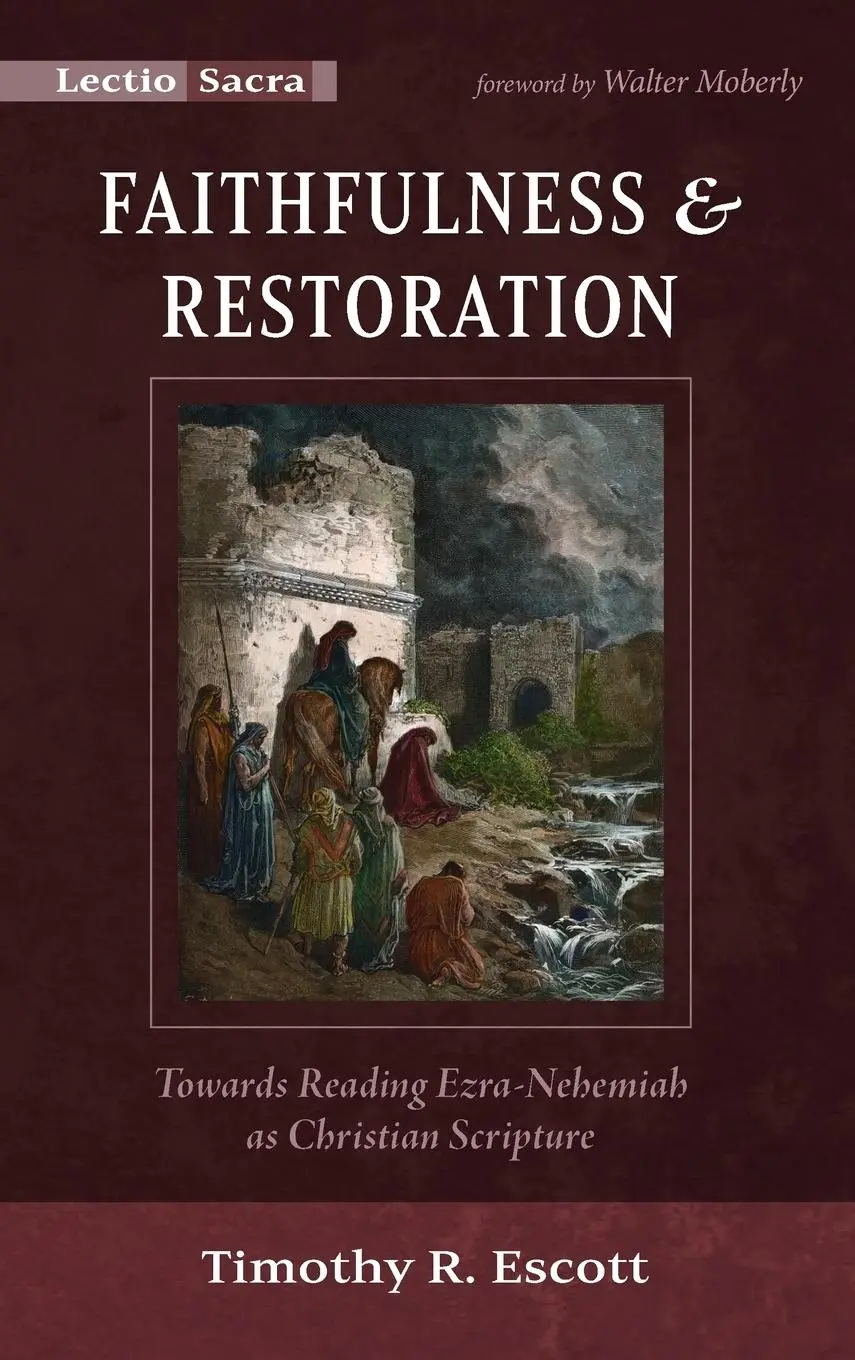 Cover: 9781666723298 | Faithfulness and Restoration | Timothy R. Escott | Buch | Englisch