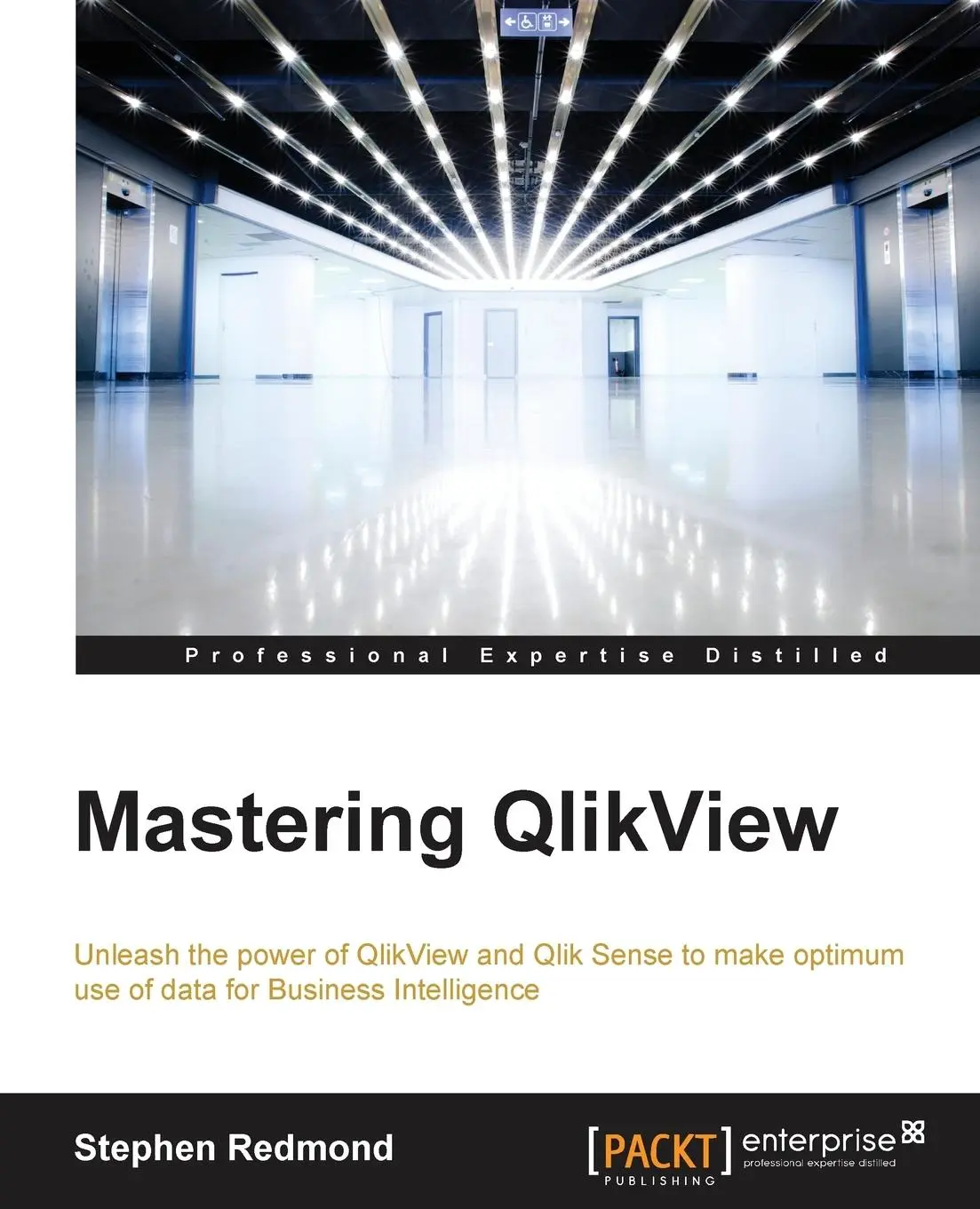 Cover: 9781782173298 | Mastering QlikView | Stephen Redmond | Taschenbuch | Englisch | 2014