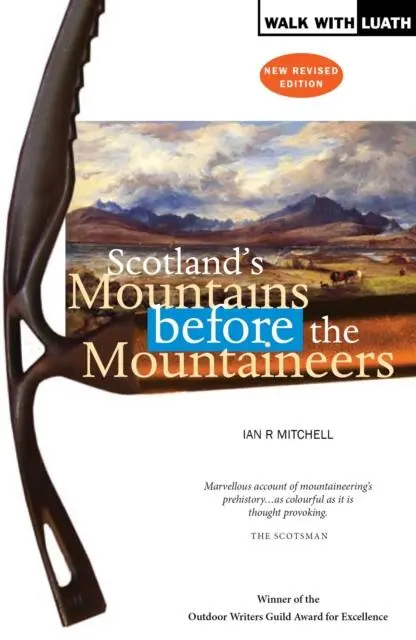 Cover: 9781908373298 | Scotland's Mountains Before the Mountaineers | Ian R. Mitchell | Buch