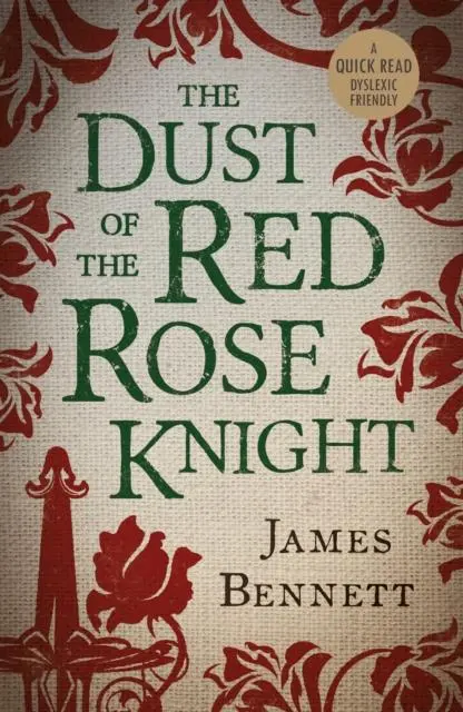 Cover: 9781913603298 | The Dust Of The Red Rose Knight | James Bennett | Taschenbuch | 2023