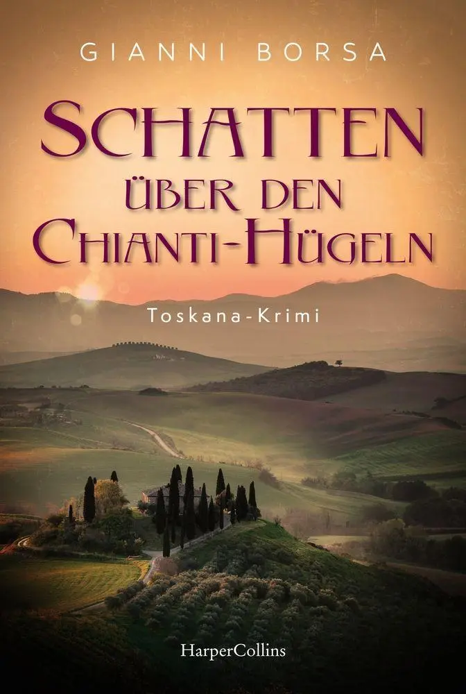 Cover: 9783365013298 | Schatten über den Chianti-Hügeln | Gianni Borsa | Taschenbuch | 336 S.