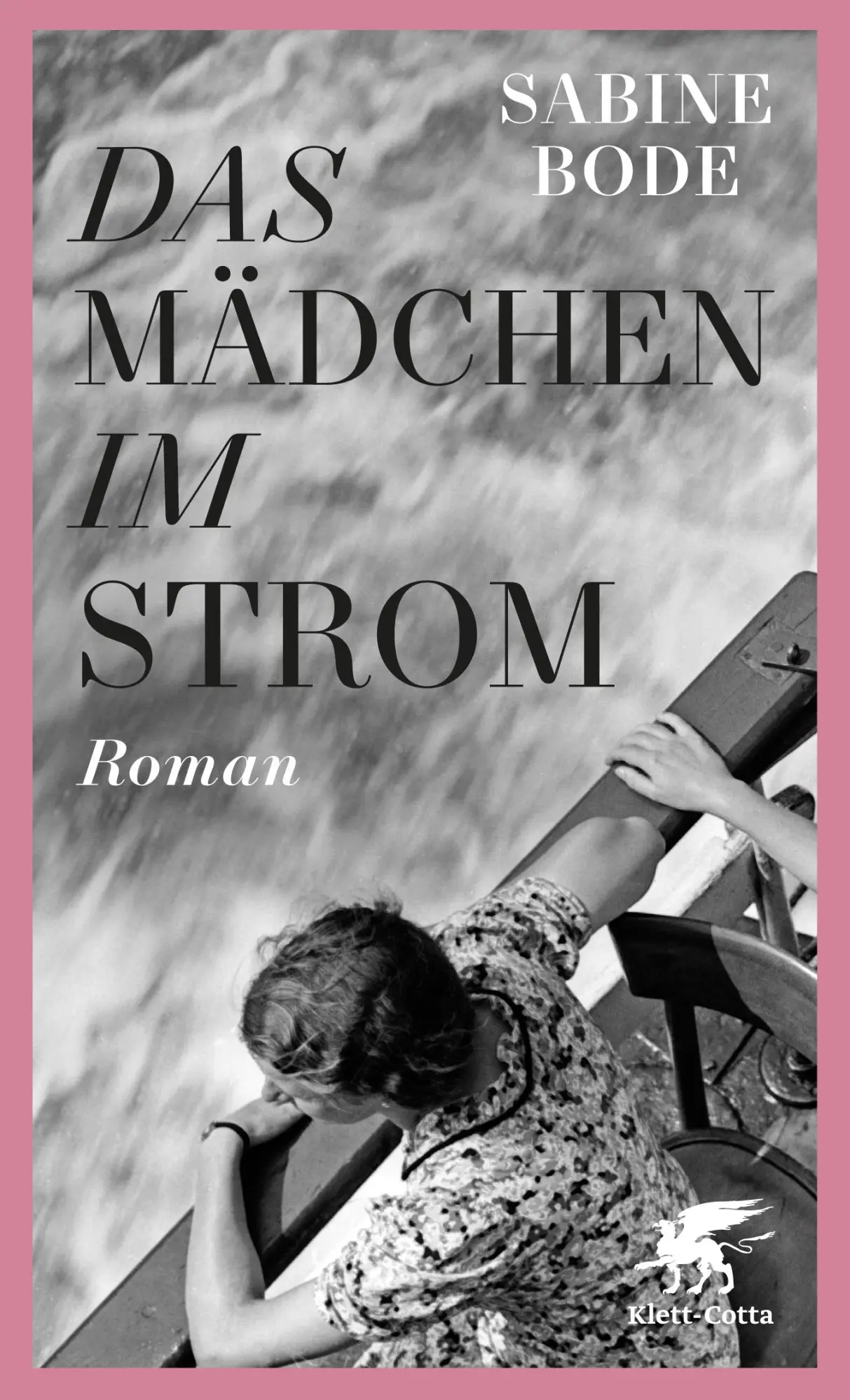 Cover: 9783608963298 | Das Mädchen im Strom | Roman | Sabine Bode | Taschenbuch | Taschenbuch