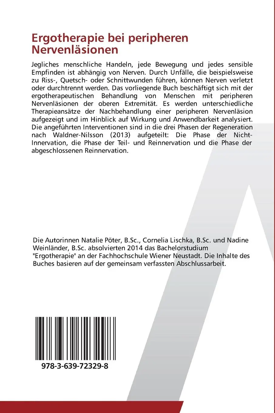 Rückseite: 9783639723298 | Ergotherapie bei peripheren Nervenläsionen | Natalie Pöter (u. a.)