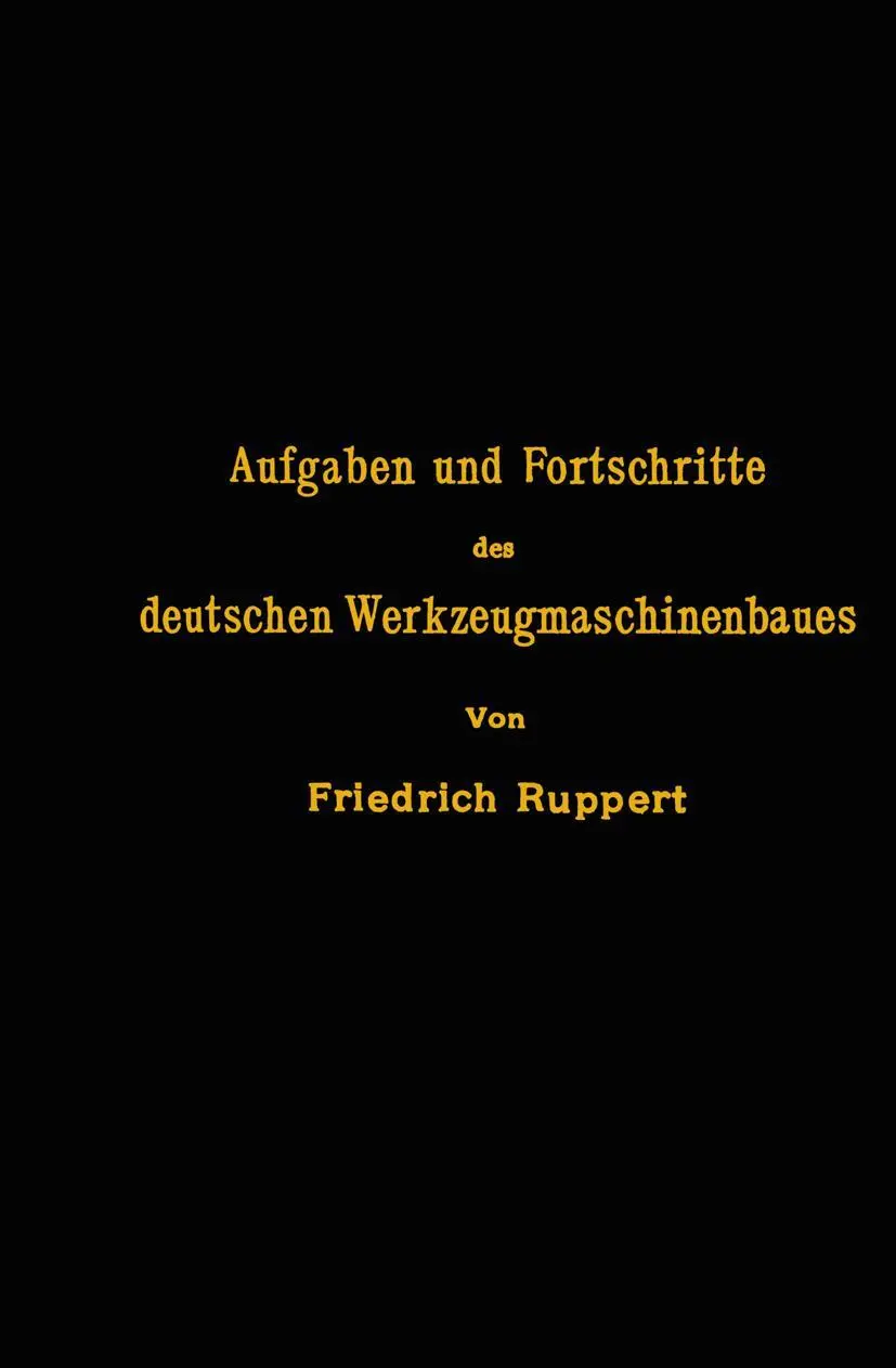 Cover: 9783642903298 | Aufgaben und Fortschritte des deutschen Werkzeugmaschinenbaues | Buch