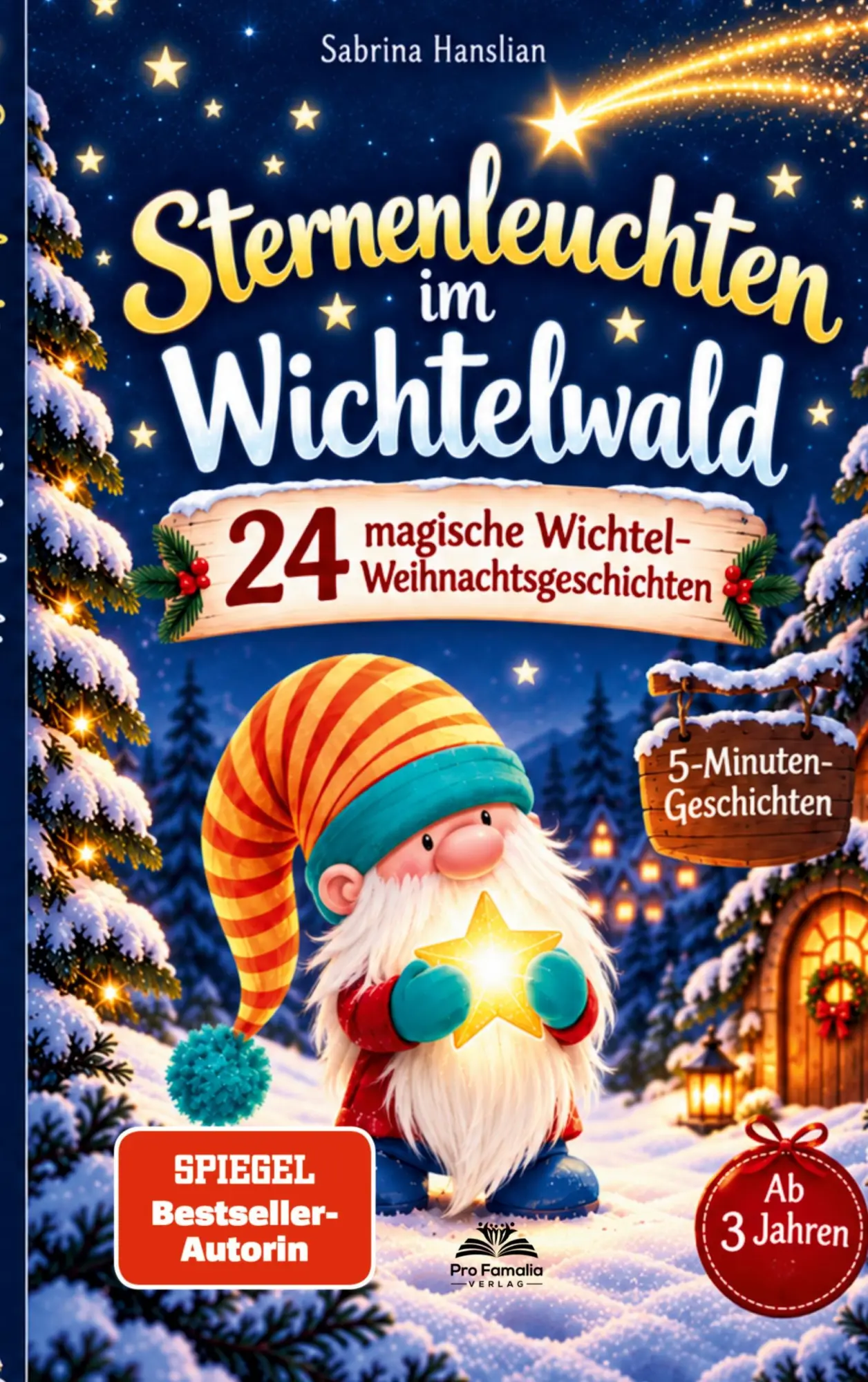 Cover: 9783910673298 | Sternenleuchten im Wichtelwald - 24 magische...