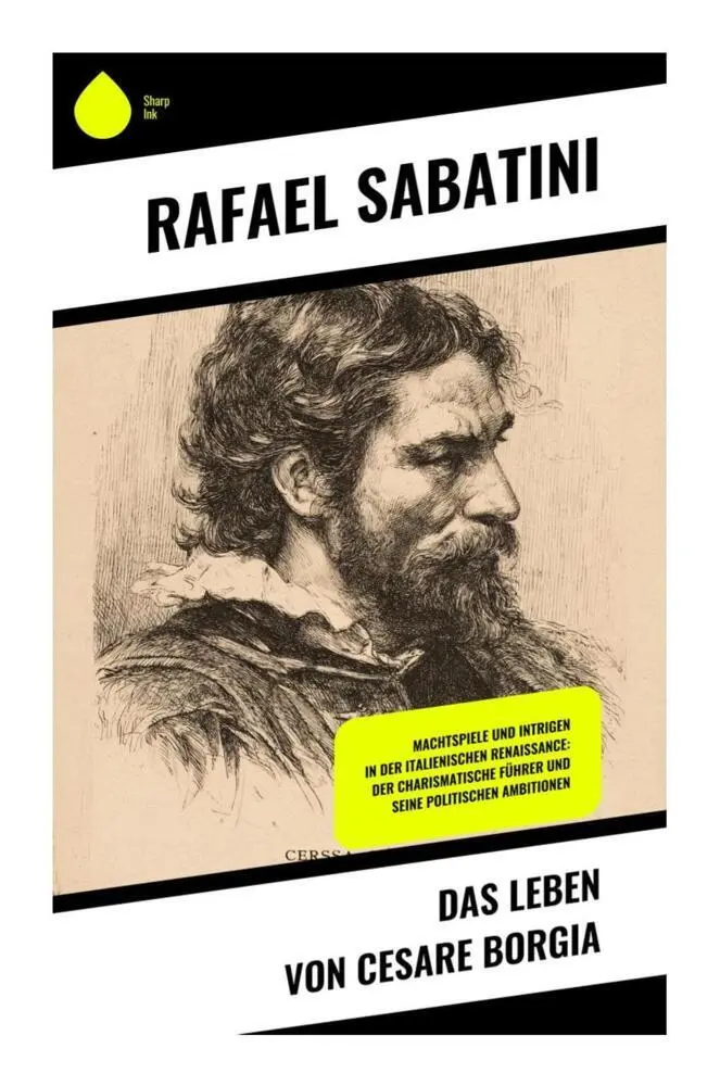 Cover: 9788028393298 | Das Leben von Cesare Borgia | Rafael Sabatini | Taschenbuch | 212 S.