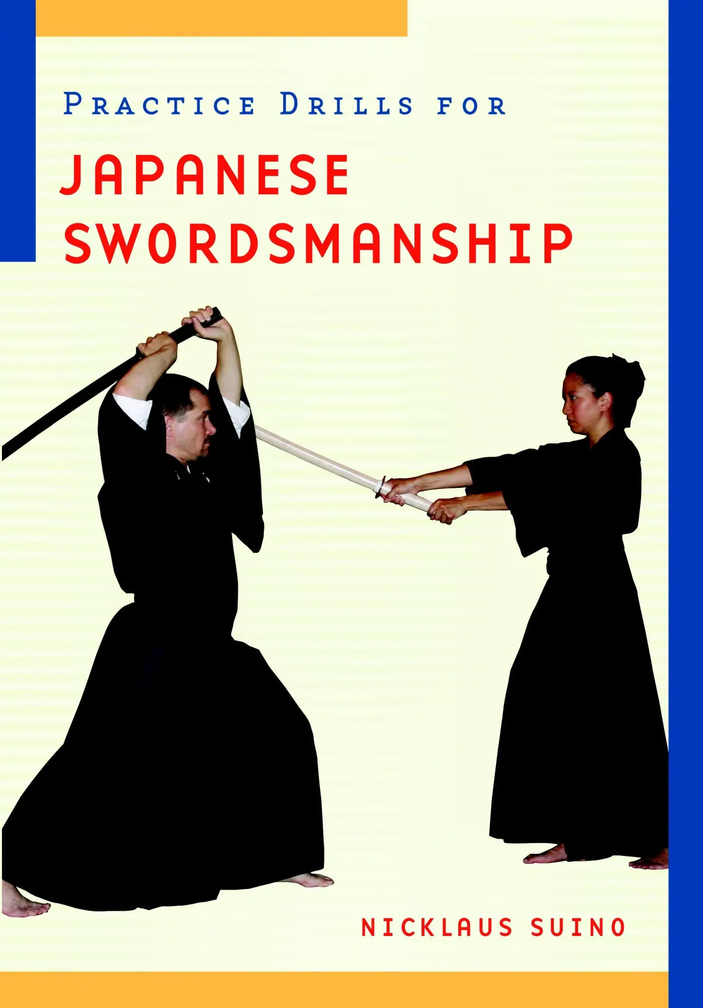 Cover: 9780834803398 | Practice Drills for Japanese Swordsmanship | Nicklaus Suino | Buch