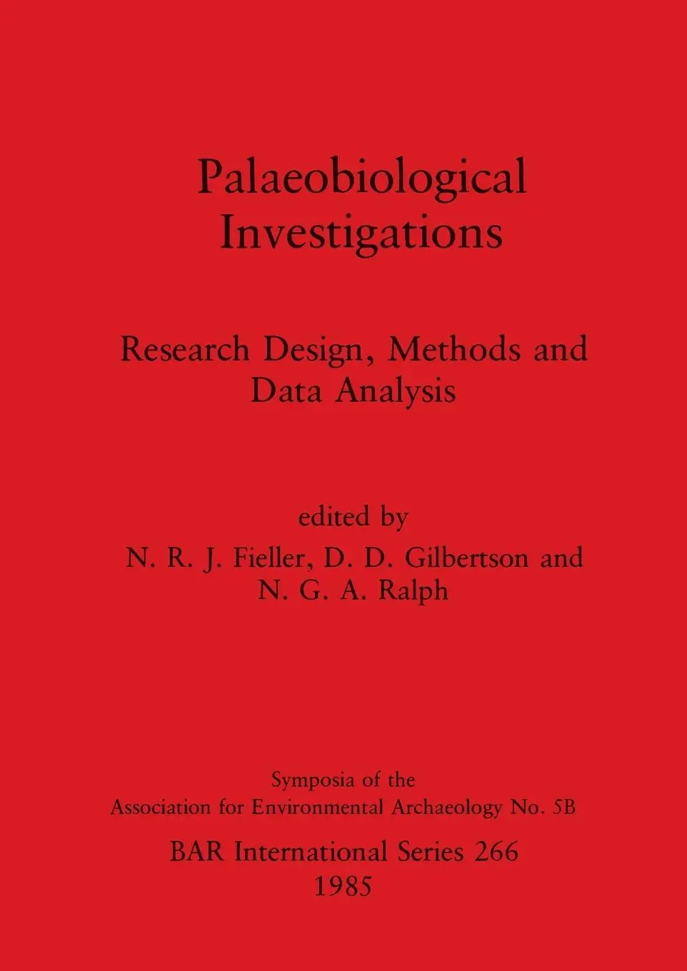 Cover: 9780860543398 | Palaeobiological Investigations | N. R. J. Fieller (u. a.) | Buch