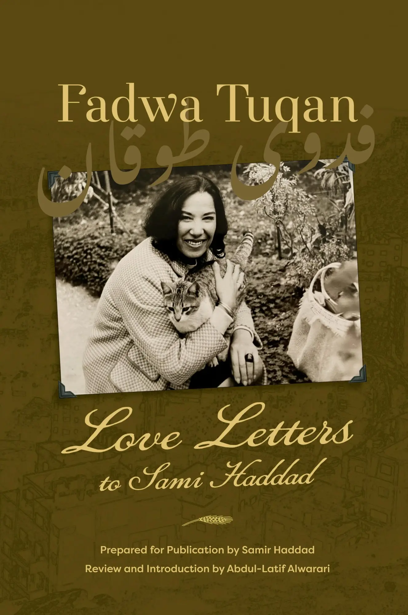 Cover: 9780996893398 | Fadwa Tuqan | Love Letters to Sami Haddad | Samir Haddad (u. a.)