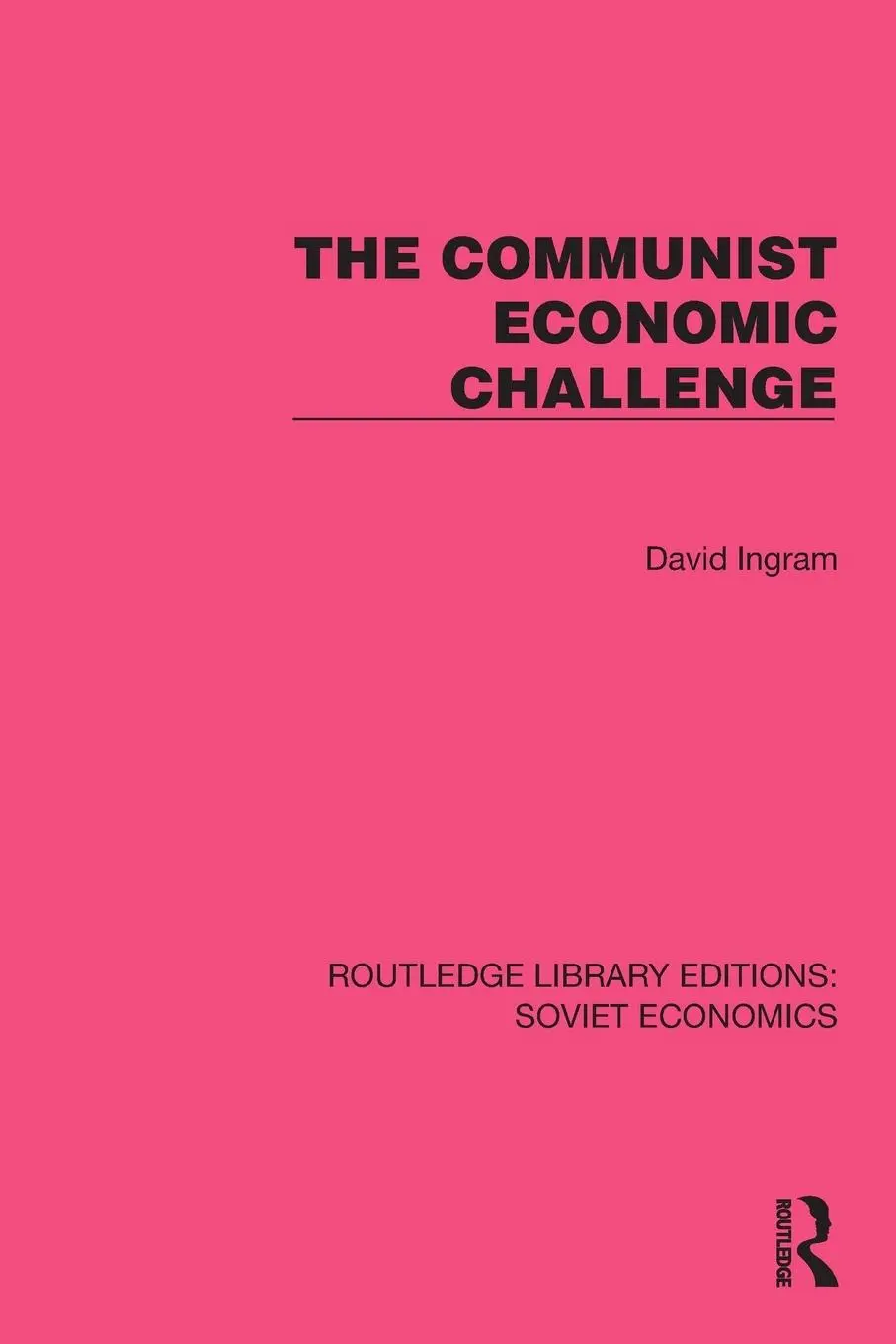 Cover: 9781032493398 | The Communist Economic Challenge | David Ingram | Taschenbuch | 2024