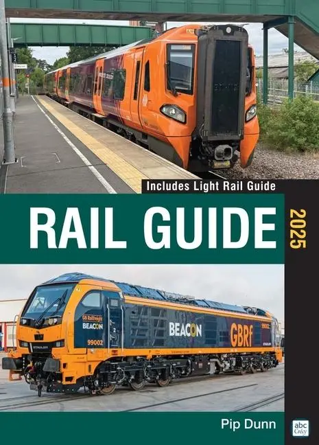Cover: 9781800353398 | ABC Rail Guide 2025 | Pip Dunn | Buch | Englisch | 2025