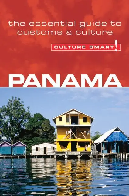 Cover: 9781857333398 | Panama - Culture Smart! | The Essential Guide to Customs &amp; Culture
