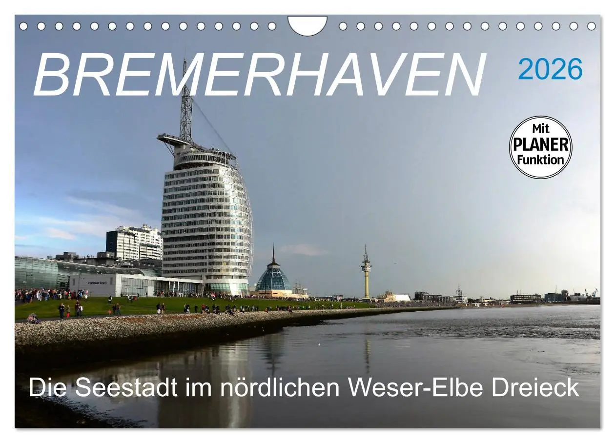 Cover: 9783457863398 | BREMERHAVEN - 2026 (Wandkalender 2026 DIN A4 quer), CALVENDO...