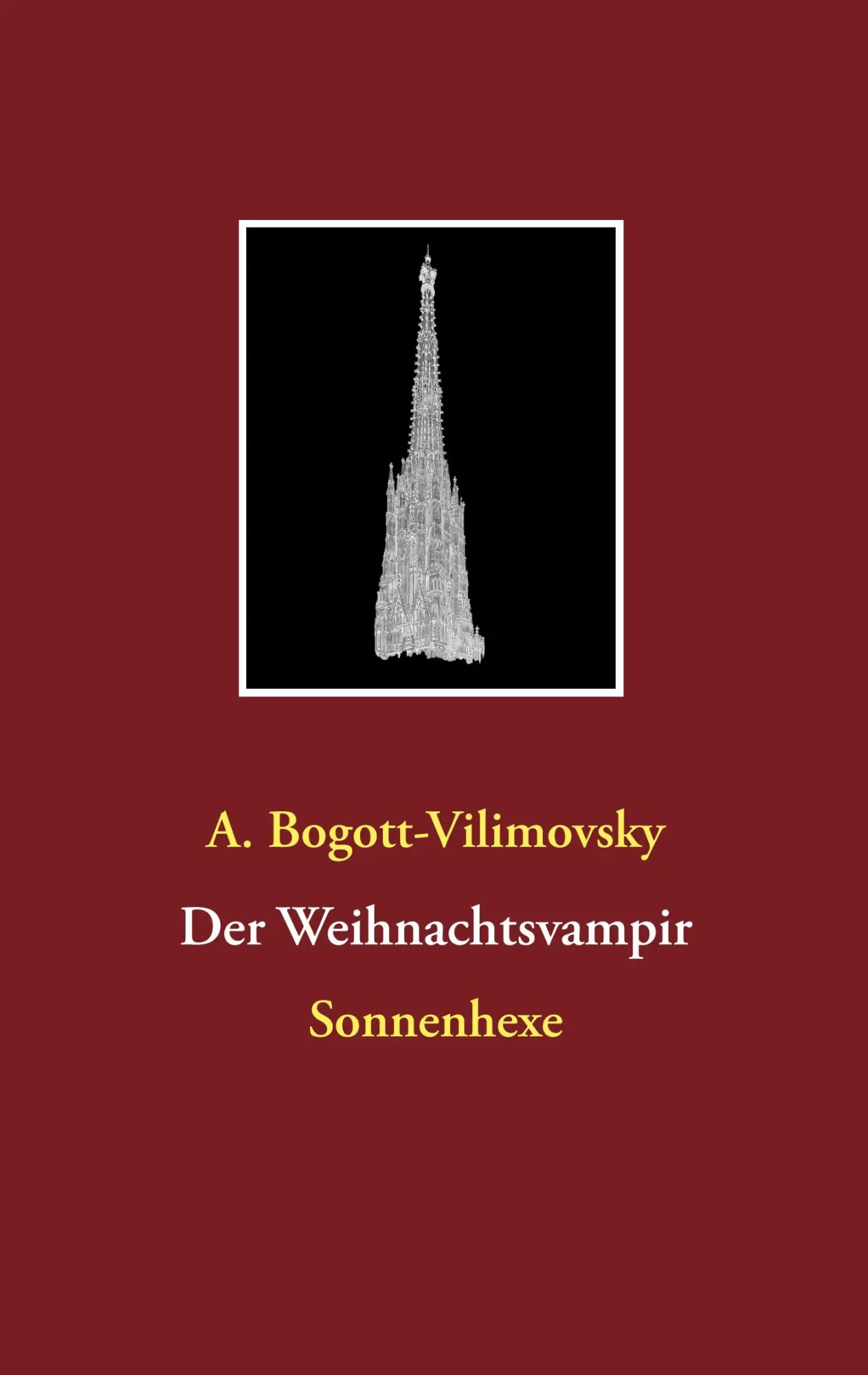 Der Weihnachtsvampir: Sonnenhexe