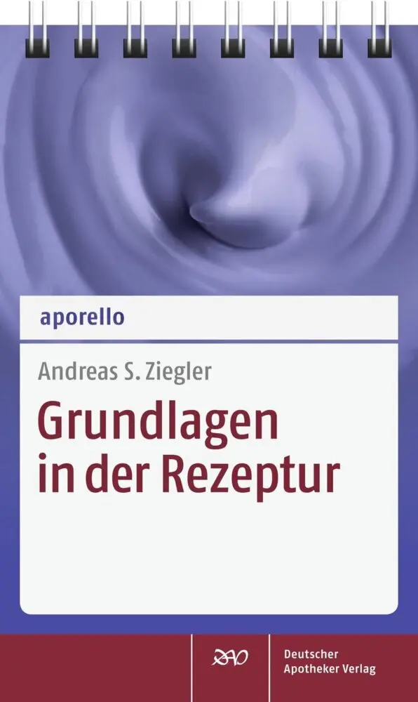 Cover: 9783769263398 | Grundlagen in der Rezeptur | Andreas S. Ziegler | Taschenbuch | 123 S.