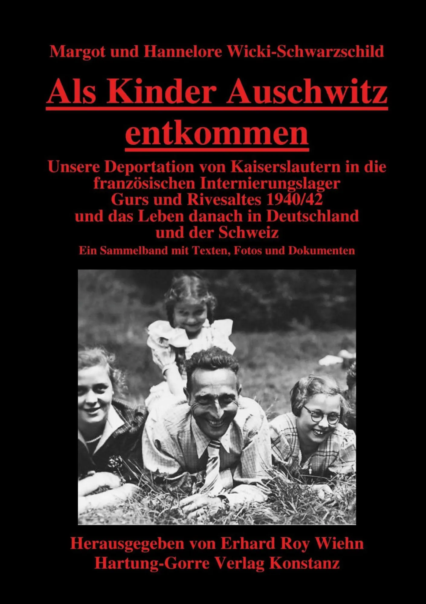 Cover: 9783866283398 | Als Kinder Auschwitz entkommen | Margot Wicki-Schwarzschild (u. a.)