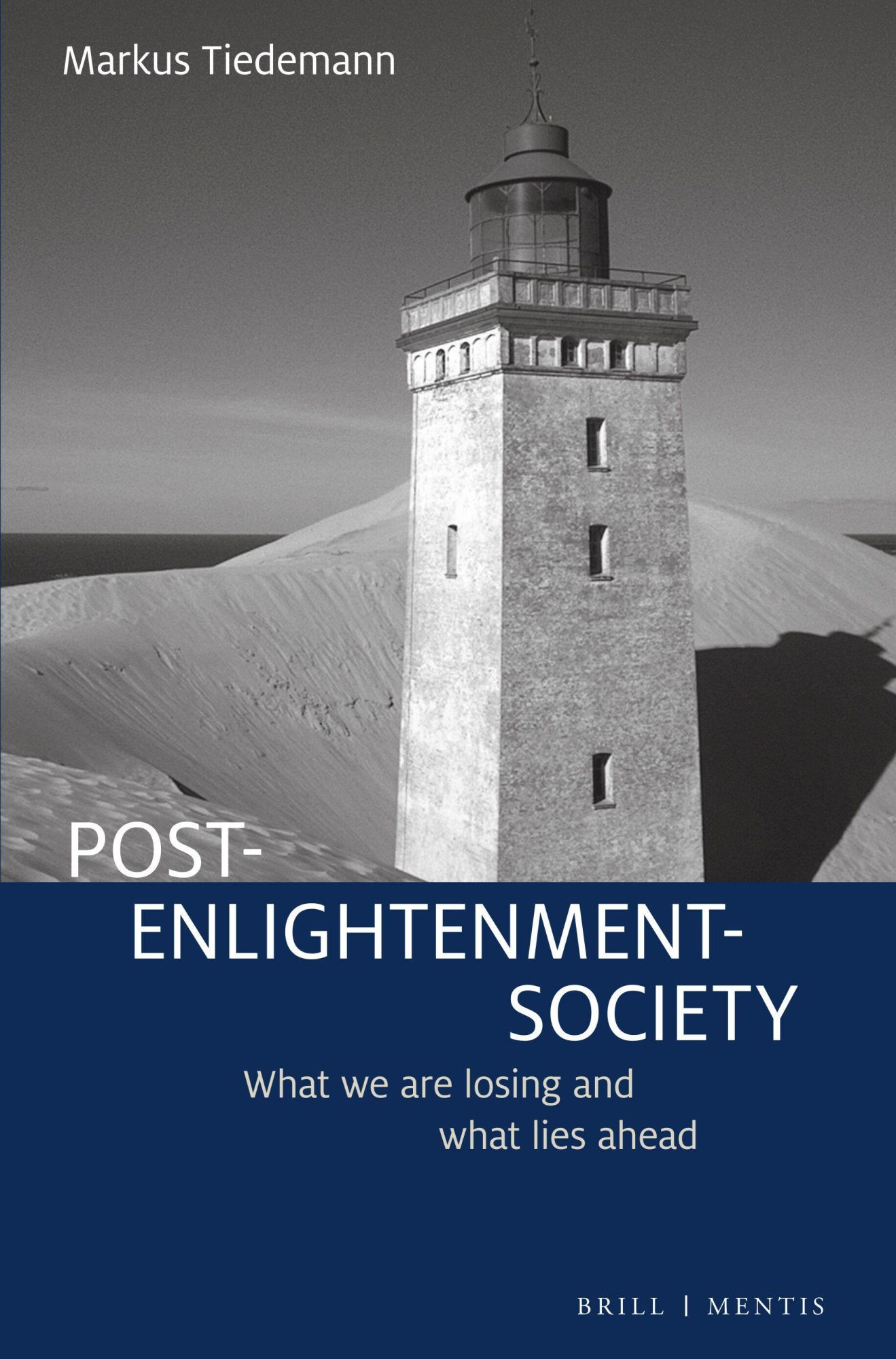 Cover: 9783957433398 | Post-Enlightenment-Society | What we are losing and what lies ahead