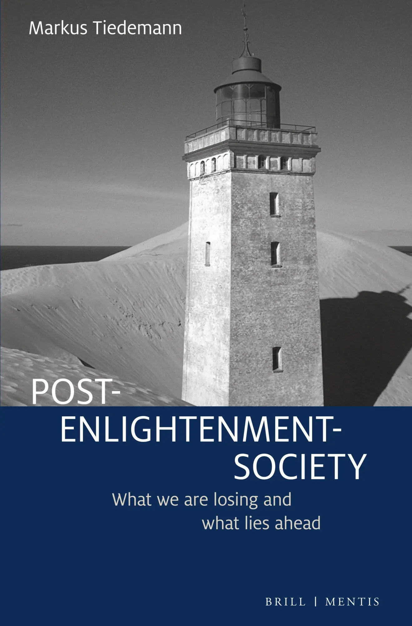 Cover: 9783957433398 | Post-Enlightenment-Society | What we are losing and what lies ahead
