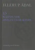 Cover: 9788793423398 | Illerup Ådal – 15. Kleinfunde Zivilen Charakters | Andrzej Kokowski