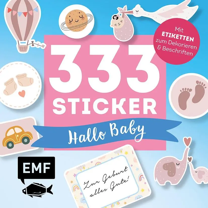 Cover: 4260478343498 | 333 Sticker - Hallo Baby: Etiketten und Aufkleber mit...