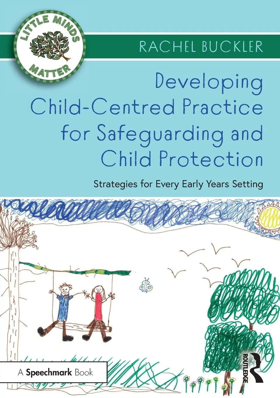 Cover: 9780367683498 | Developing Child-Centred Practice for Safeguarding and Child...