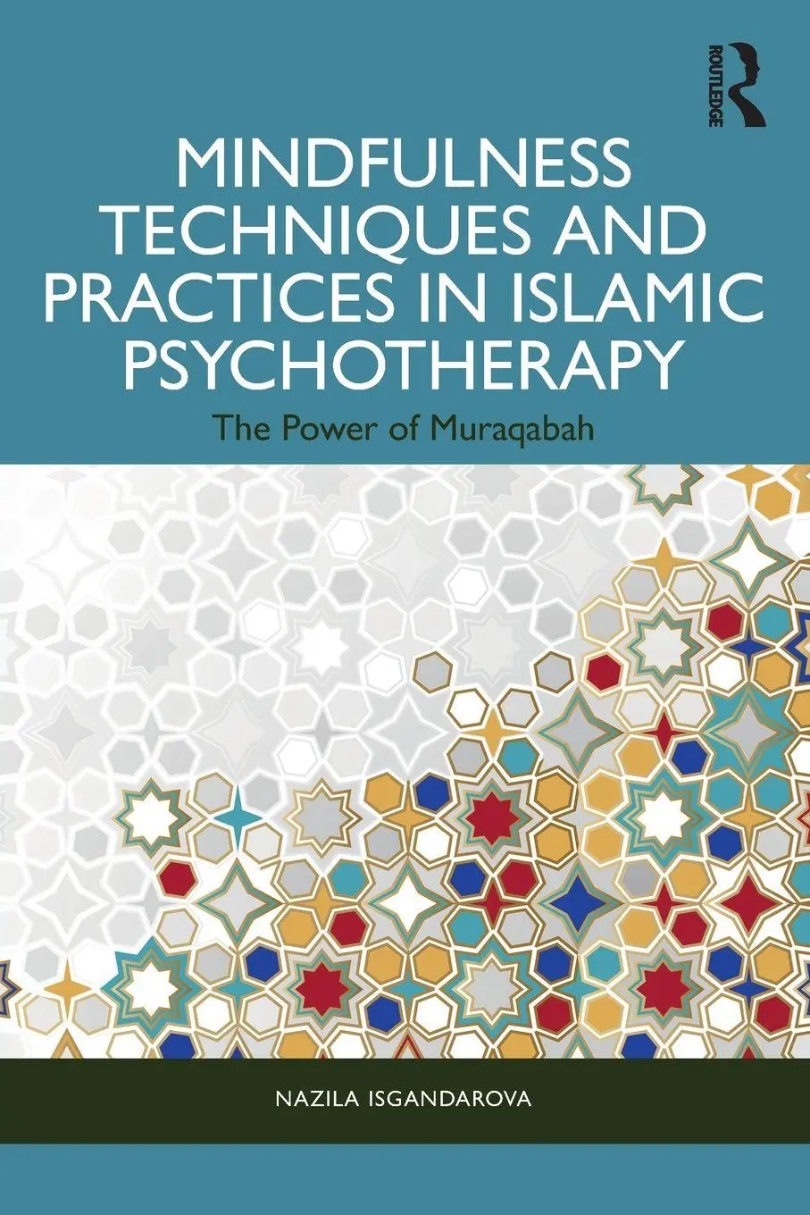 Cover: 9781032623498 | Mindfulness Techniques and Practices in Islamic Psychotherapy | Buch