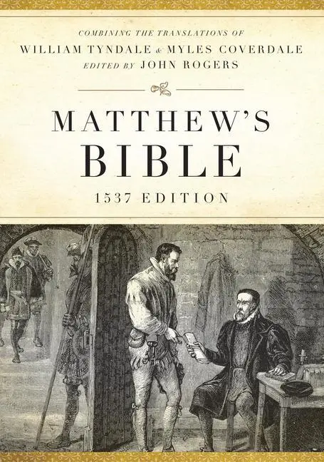 Cover: 9781598563498 | Matthew's Bible-OE-1537 | Hendrickson Publishers | Buch | Gebunden