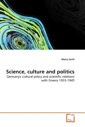 Cover: 9783639013498 | Science, culture and politics | Maria Zarifi | Taschenbuch | Englisch