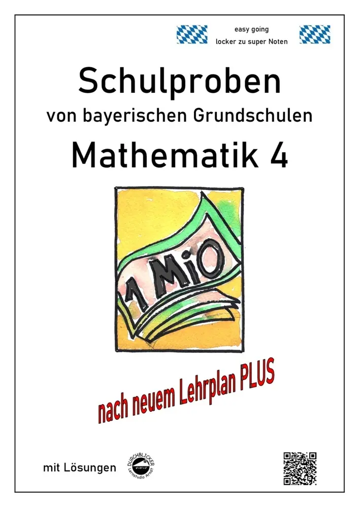 Cover: 9783943703498 | Schulproben von bayerischen Grundschulen - Mathematik 4 mit Lösungen