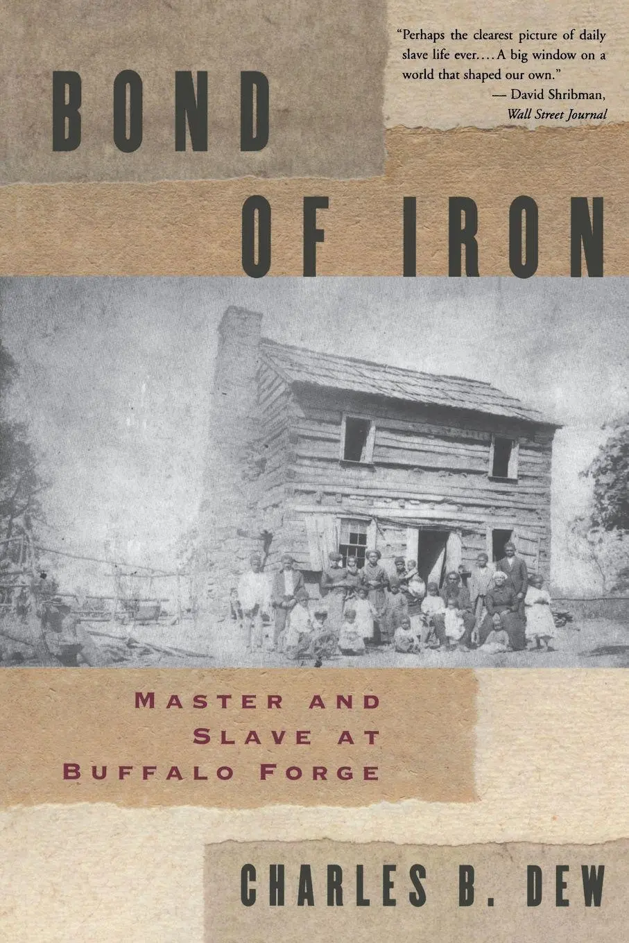 Cover: 9780393313598 | Bond of Iron | Master and Slave at Buffalo Forge (Revised) | Dew