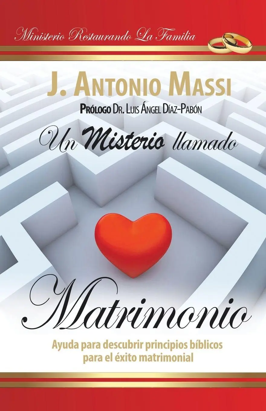 Cover: 9781463363598 | Un Misterio Llamado Matrimonio | J. Antonio Massi | Taschenbuch | 2013