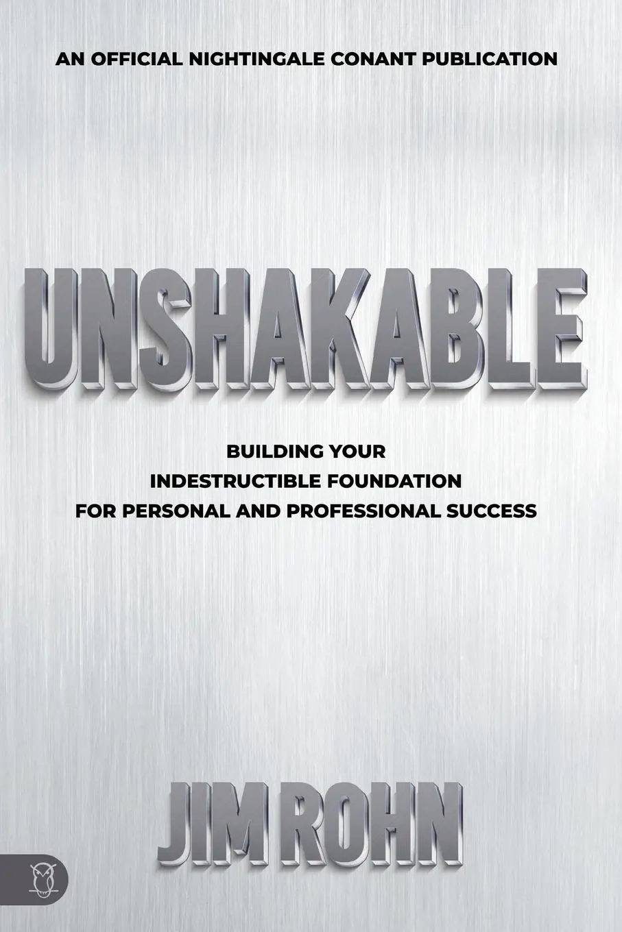 Cover: 9781640953598 | Unshakable | Jim Rohn | Taschenbuch | Englisch | 2023 | Sound Wisdom