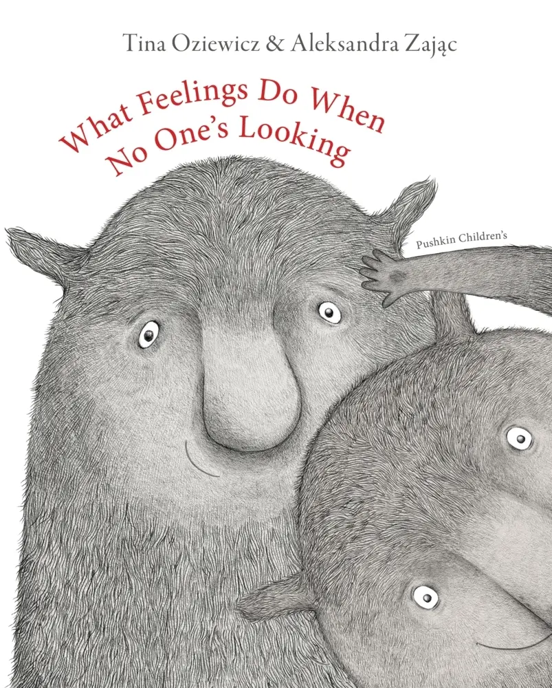 Cover: 9781782693598 | What Feelings Do When No One's Looking | Tina Oziewicz | Buch | 72 S.