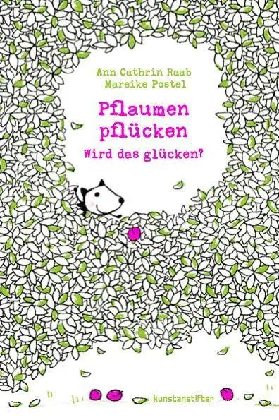 Cover: 9783948743598 | Pflaumen pflücken | Wird das glücken? | Mareike Postel | Taschenbuch