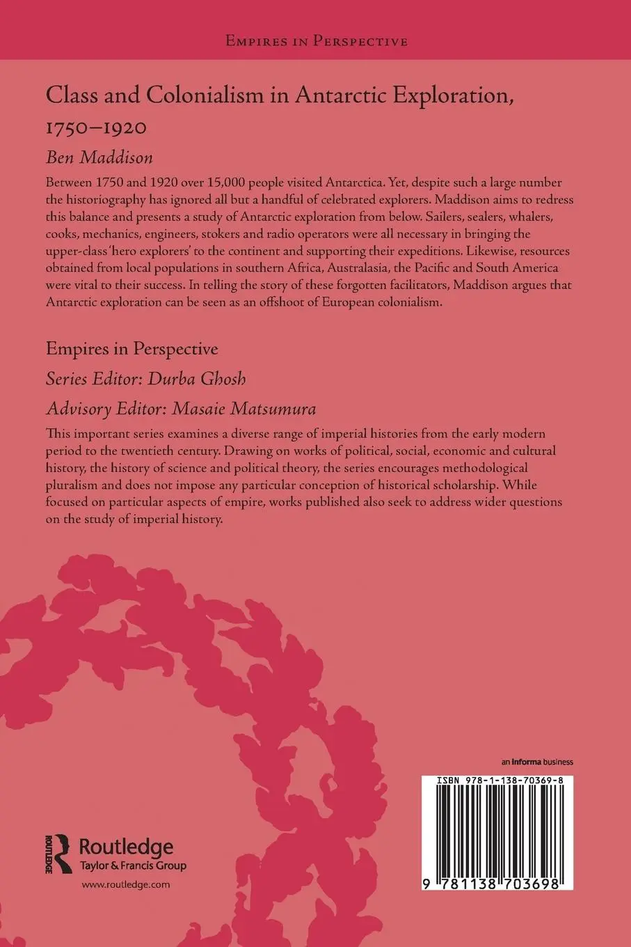 Rückseite: 9781138703698 | Class and Colonialism in Antarctic Exploration, 1750-1920 | Maddison