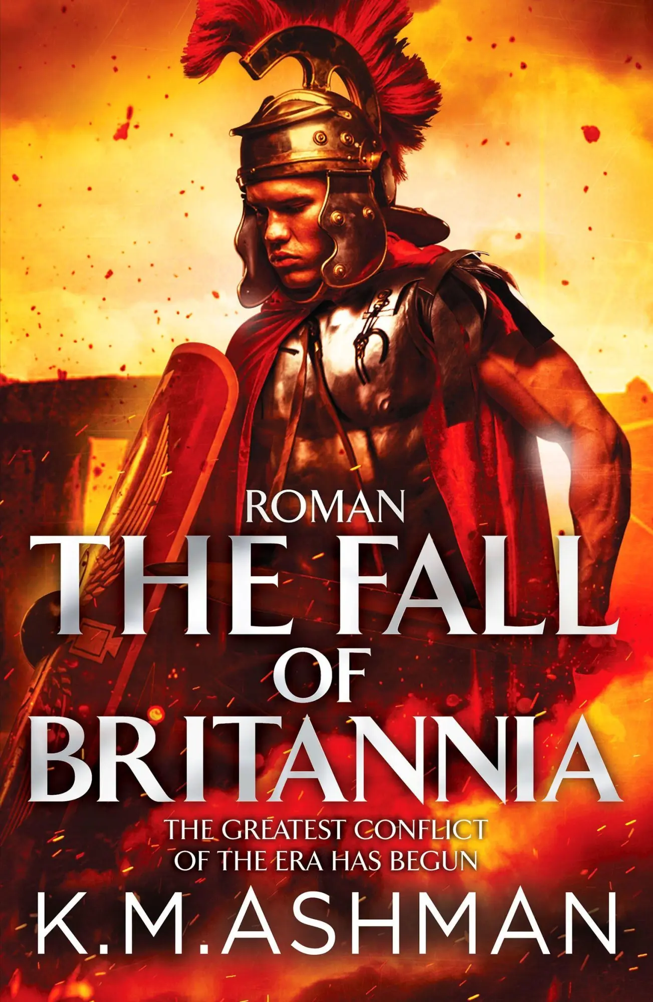Cover: 9781800323698 | Roman - The Fall of Britannia | K. M. Ashman | Taschenbuch | Englisch