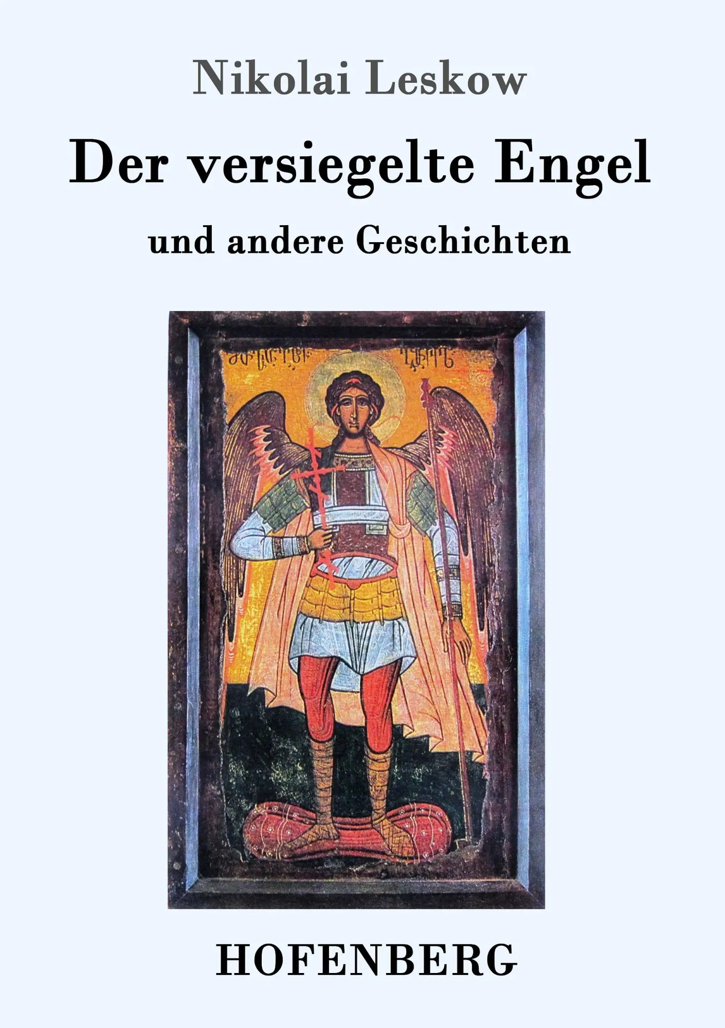 Cover: 9783743703698 | Der versiegelte Engel | und andere Geschichten | Nikolai Leskow | Buch