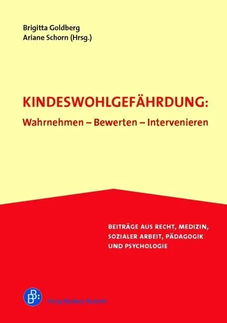 Cover: 9783866493698 | Kindeswohlgefährdung: Wahrnehmen - Bewerten - Intervenieren | Buch