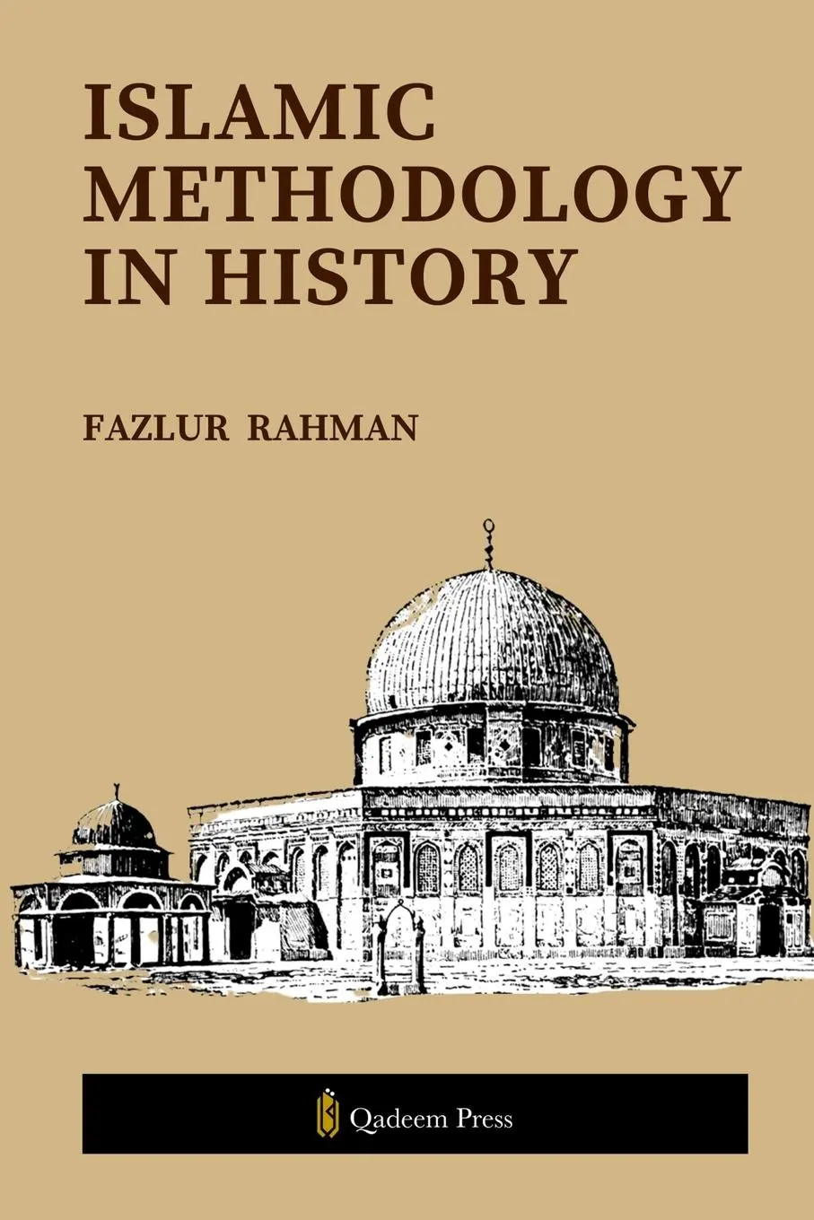 Cover: 9789366083698 | Islamic Methodology in History | Fazlur Rahman | Taschenbuch | 2024