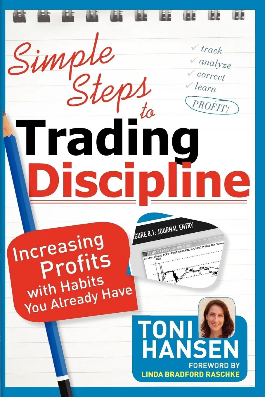 Cover: 9781592803798 | Simple Steps to Trading Discipline | Toni Hansen | Taschenbuch | 2009