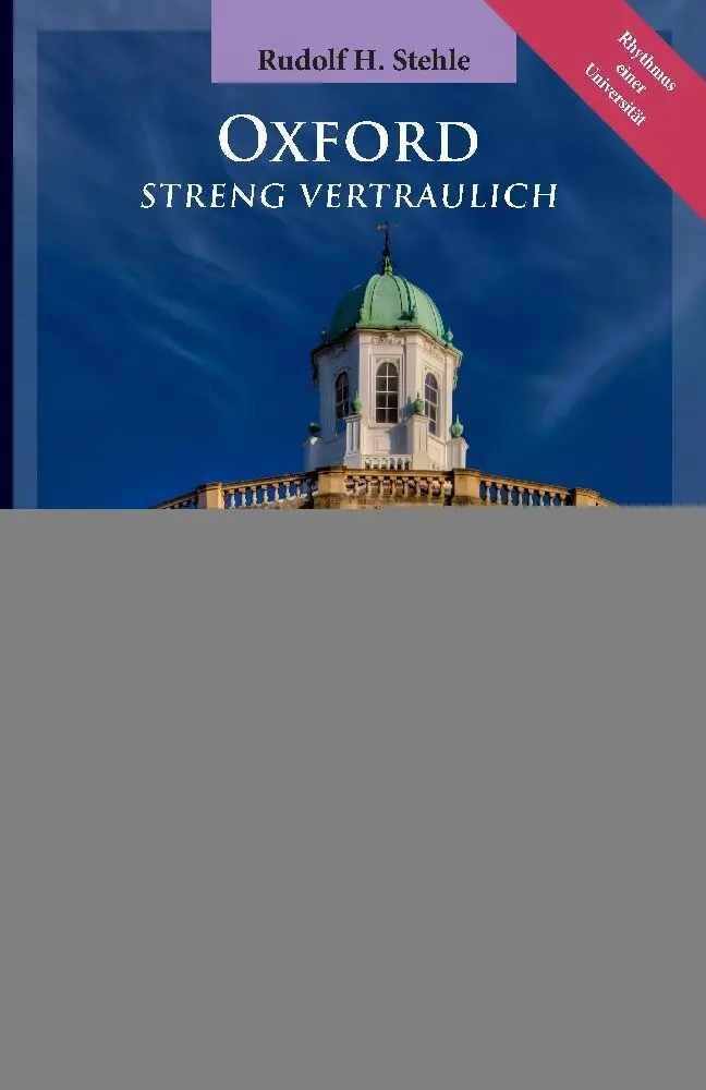 Cover: 9783347863798 | Oxford | Streng Vertraulich | Rudolf H. Stehle | Taschenbuch | 196 S.