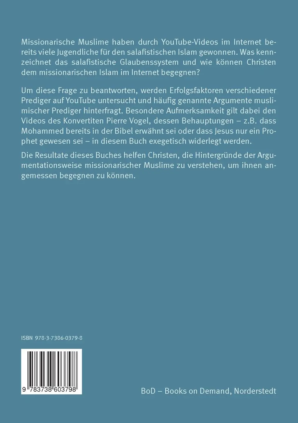 Rückseite: 9783738603798 | Missionarischer Islam auf YouTube | Selam Bruk | Taschenbuch | 268 S.