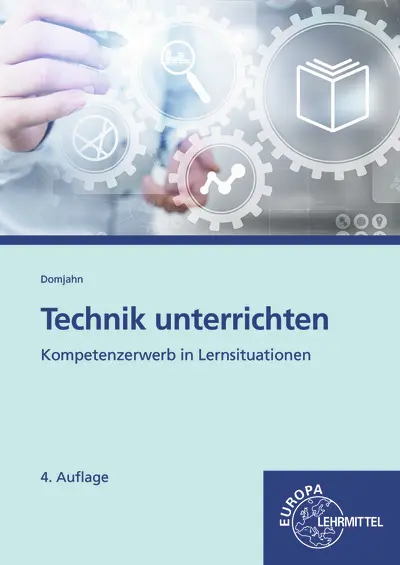 Cover: 9783758573798 | Technik unterrichten | Jürgen Domjahn | Buch | 146 S. | Deutsch | 2021