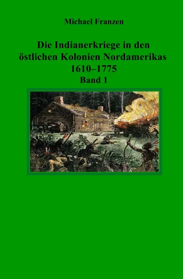 Cover: 9783819023798 | Die Indianerkriege in den östlichen Kolonien Nordamerikas...