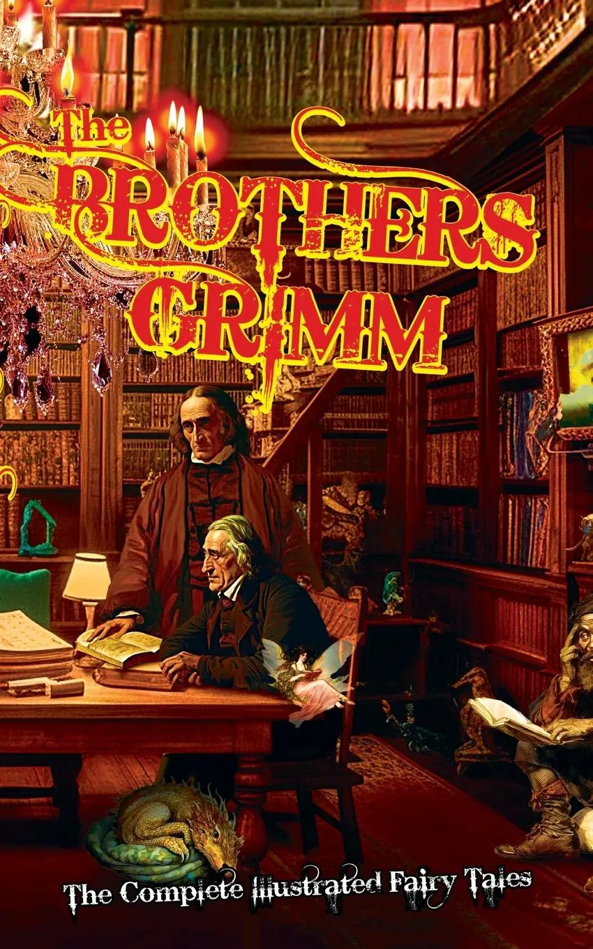 Cover: 9798218273798 | The Brothers Grimm | The Complete Illustrated Fairy Tales | Carter