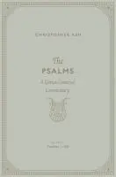 Cover: 9781433563898 | The Psalms | Christopher Ash | Buch | Einband - fest (Hardcover)