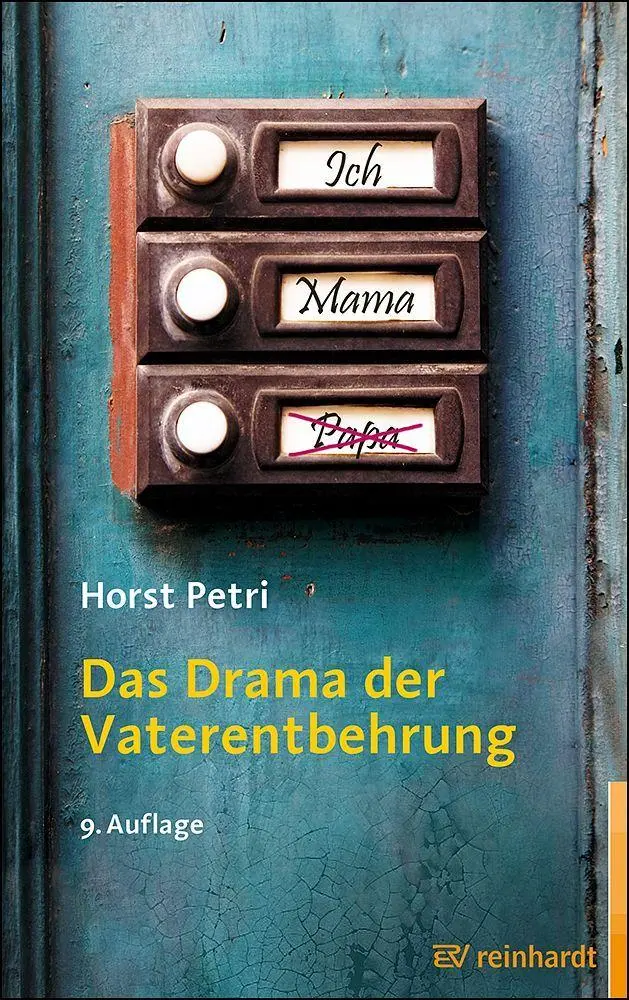 Cover: 9783497033898 | Das Drama der Vaterentbehrung | Horst Petri | Taschenbuch | 200 S.