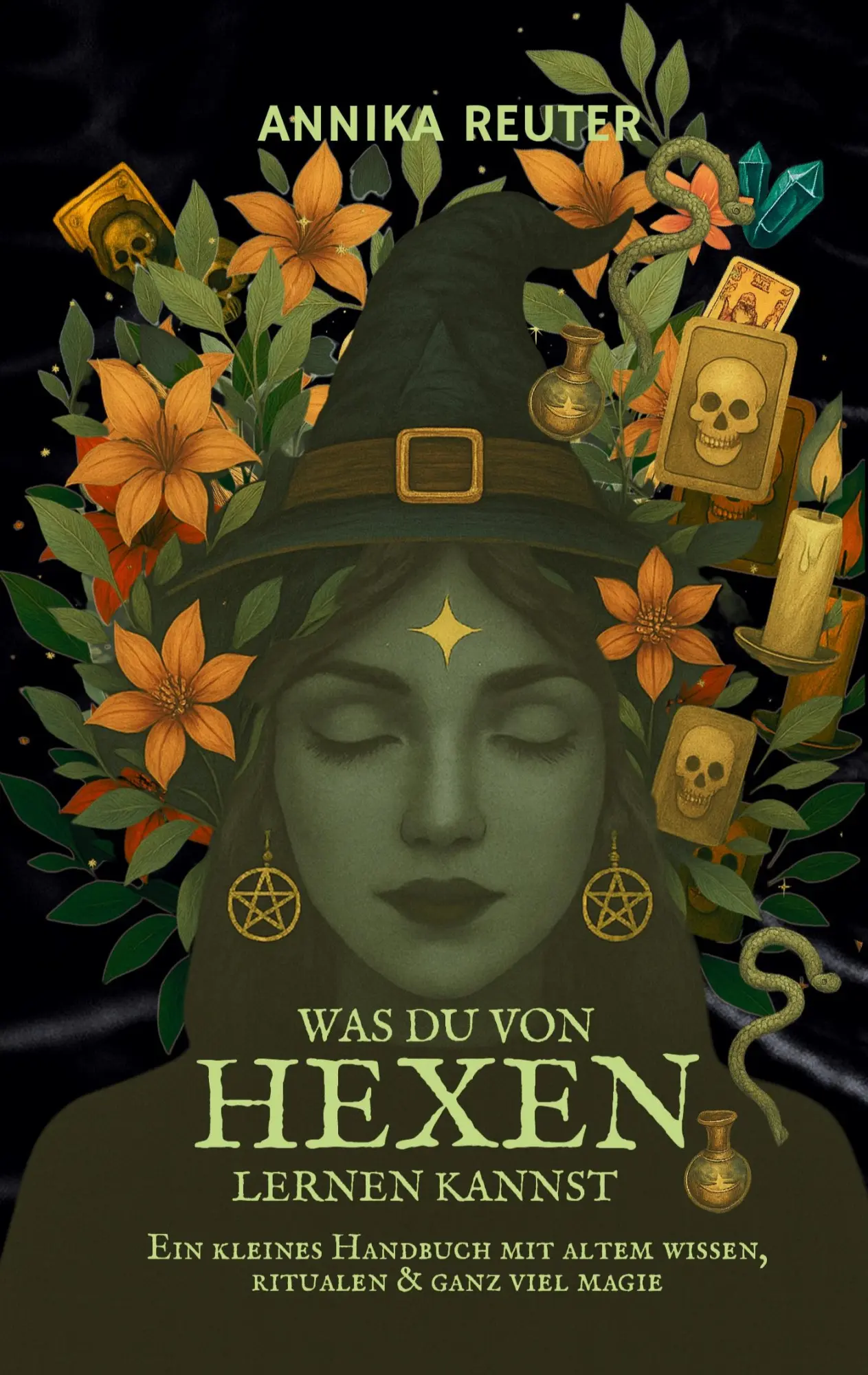 Cover: 9783695103898 | Was du von Hexen lernen kannst | Annika Reuter | Taschenbuch | 138 S.