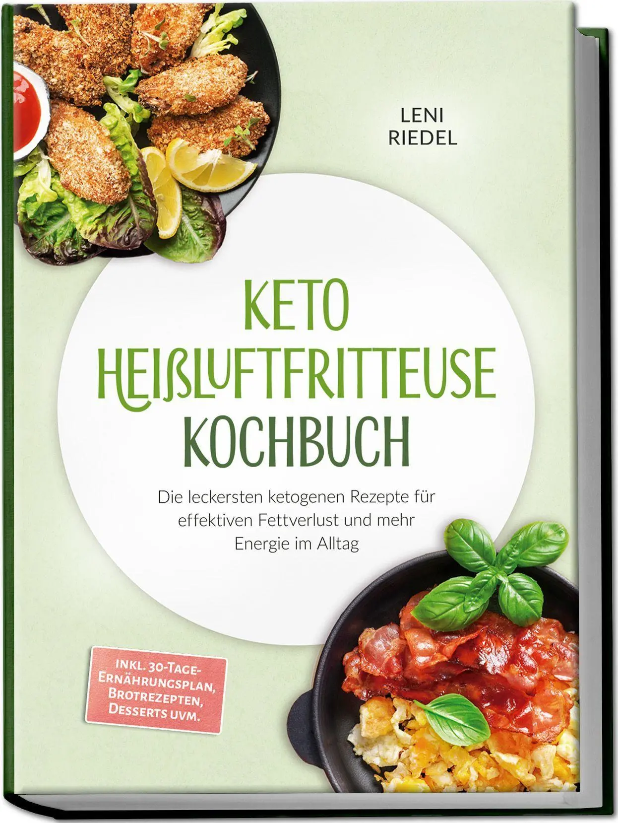 Cover: 9783757643898 | Keto Heißluftfritteuse Kochbuch: Die leckersten ketogenen Rezepte...